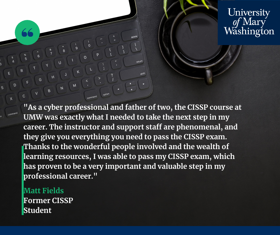 Matt Fields - Former CISSP Testimonial