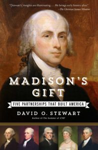 Madison's Gift by David O. Stewart