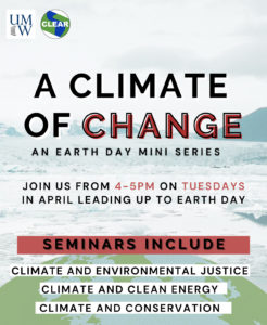 UMW and Marstel-Day, a local environmental consulting firm will host "A Climate of Change," a series of public discussions with local leaders on climate change and issues like environmental justice, clean energy and conservation. 