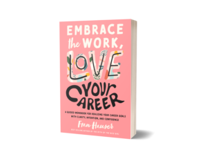 Hauser's new book, 'Embrace the Work, Love Your Career,' is becoming a go-to for women seeking fulfillment on the job.