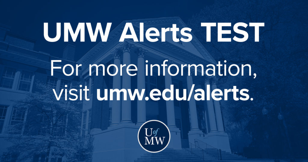 UMW to Test Emergency Notification System During March 7 Statewide