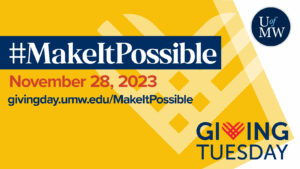 Save the Day for Giving Tuesday, Nov. 28, 2023. #MakeItPossible