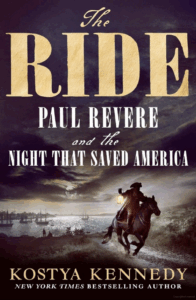 Jan. 20: Paul Revere: Revolutionary Rider. Kostya Kennedy. The Chancellor’s Village Lecture